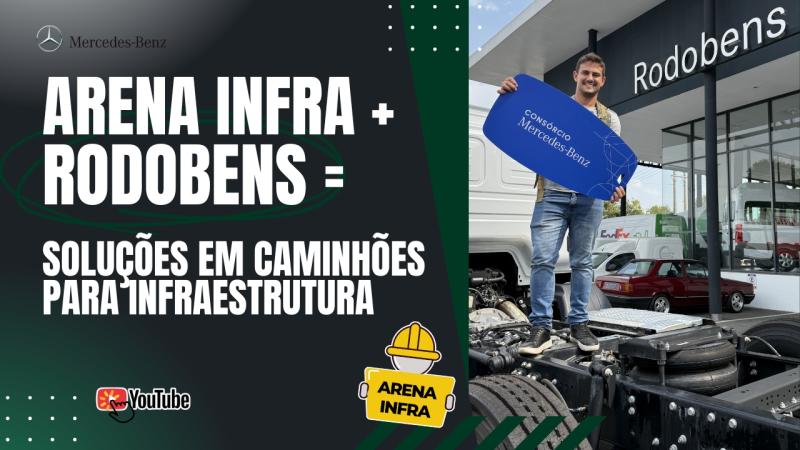 CAMINHÕES PARA INFRAESTRUTURA - RODOBENS